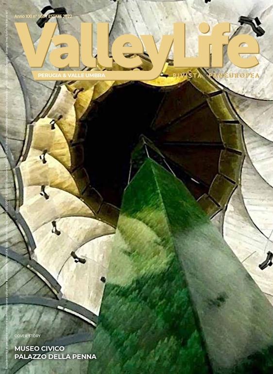 Valley Life “Perugia e Valle Umbra” estate 2022