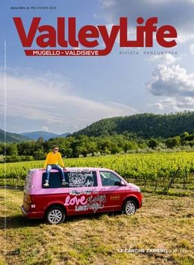 Valley Life Mugello e Valdisieve Estate 2023